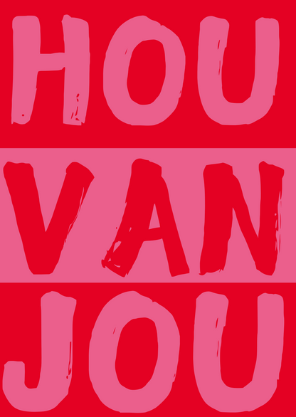 Wenskaart Hou van jou